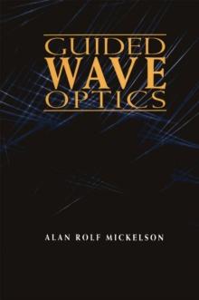 Guided Wave Optics