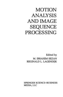 Motion Analysis and Image Sequence Processing