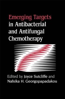 Emerging Targets in Antibacterial and Antifungal Chemotherapy