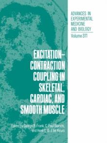 Excitation-Contraction Coupling in Skeletal, Cardiac, and Smooth Muscle