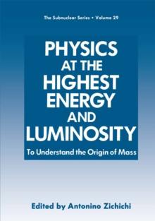 Physics at the Highest Energy and Luminosity : To Understand the Origin of Mass