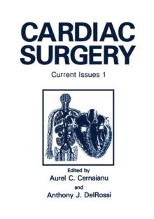 Cardiac Surgery : Current Issues 1