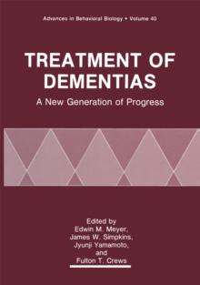 Treatment of Dementias : A New Generation of Progress