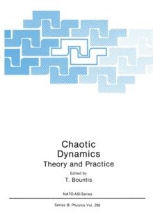 Chaotic Dynamics : Theory and Practice