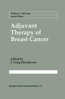 Adjuvant Therapy of Breast Cancer