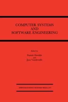 Computer Systems and Software Engineering : State-of-the-art