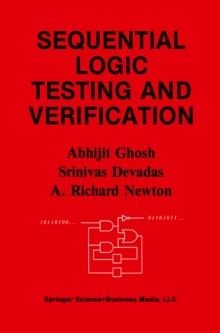 Sequential Logic Testing and Verification