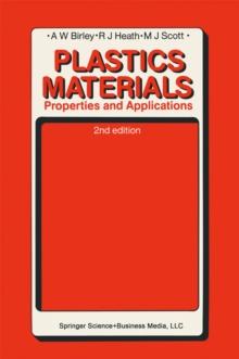 Plastics Materials : Properties and Applications