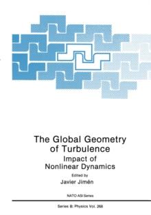 The Global Geometry of Turbulence : Impact of Nonlinear Dynamics