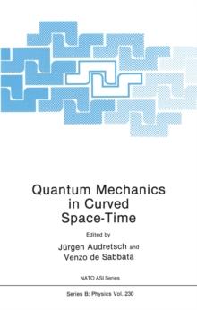 Quantum Mechanics in Curved Space-Time