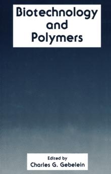 Biotechnology and Polymers