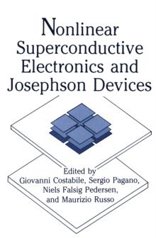 Nonlinear Superconductive Electronics and Josephson Devices