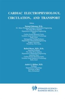 Cardiac Electrophysiology, Circulation, and Transport