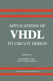 Applications of VHDL to Circuit Design