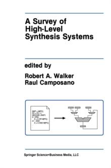 A Survey of High-Level Synthesis Systems