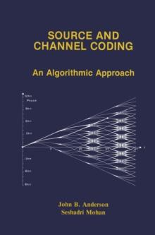 Source and Channel Coding : An Algorithmic Approach