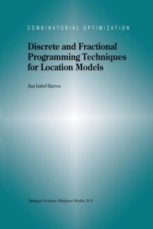 Discrete and Fractional Programming Techniques for Location Models