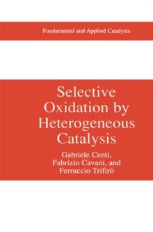 Selective Oxidation by Heterogeneous Catalysis