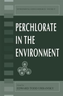 Perchlorate in the Environment