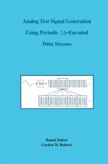 Analog Test Signal Generation Using Periodic [Sigma Delta]-Encoded Data Streams