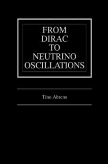 From Dirac to Neutrino Oscillations