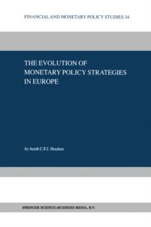 The Evolution of Monetary Policy Strategies in Europe