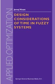 Design Considerations of Time in Fuzzy Systems