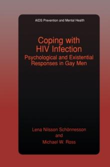 Coping with HIV Infection : Psychological and Existential Responses in Gay Men