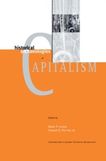 Historical Archaeologies of Capitalism