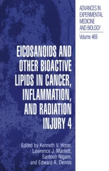 Eicosanoids and Other Bioactive Lipids in Cancer, Inflammation, and Radiation Injury, 4