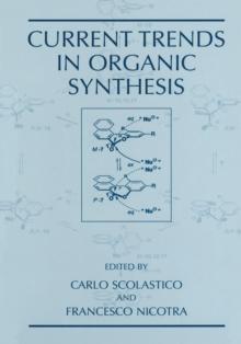 Current Trends in Organic Synthesis