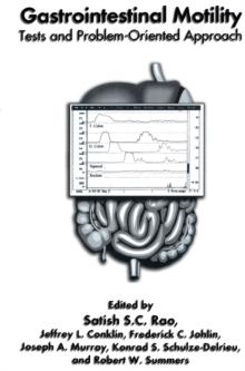 Gastrointestinal Motility : Tests and Problem-Oriented Approach