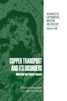 Copper Transport and Its Disorders : Molecular and Cellular Aspects