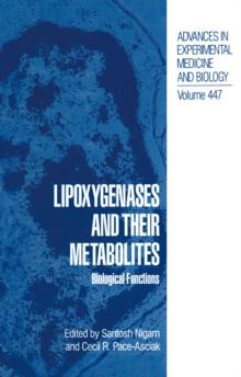 Lipoxygenases and their Metabolites : Biological Functions