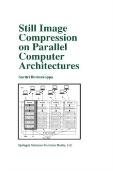 Still Image Compression on Parallel Computer Architectures