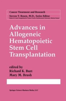 Advances in Allogeneic Hematopoietic Stem Cell Transplantation