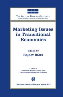 Marketing Issues in Transitional Economies