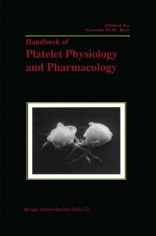 Handbook of Platelet Physiology and Pharmacology