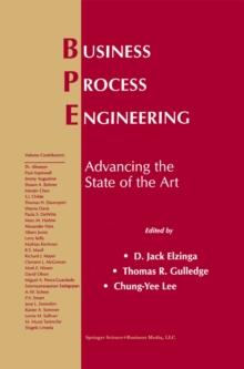 Business Process Engineering : Advancing the State of the Art