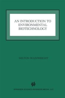 An Introduction to Environmental Biotechnology