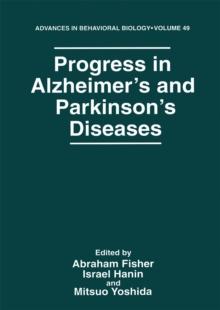 Progress in Alzheimer's and Parkinson's Diseases