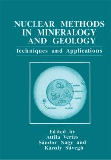 Nuclear Methods in Mineralogy and Geology : Techniques and Applications