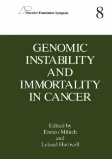 Genomic Instability and Immortality in Cancer