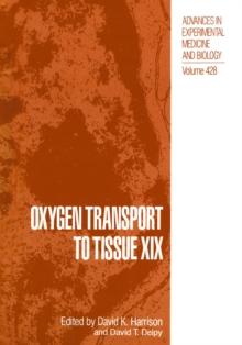 Oxygen Transport to Tissue XIX