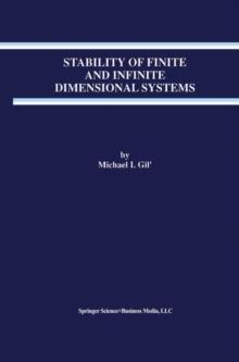 Stability of Finite and Infinite Dimensional Systems