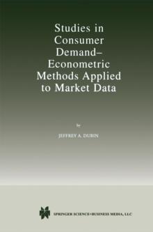 Studies in Consumer Demand - Econometric Methods Applied to Market Data