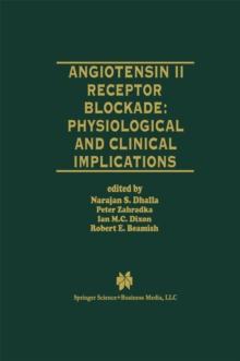 Angiotensin II Receptor Blockade Physiological and Clinical Implications