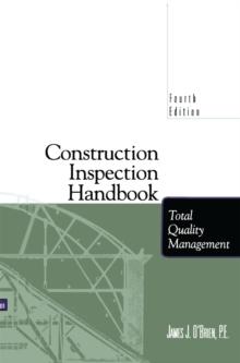 Construction Inspection Handbook : Total Quality Management