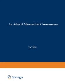 An Atlas of Mammalian Chromosomes : Volume 2