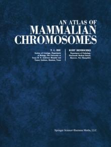 An Atlas of Mammalian Chromosomes : Volume 4